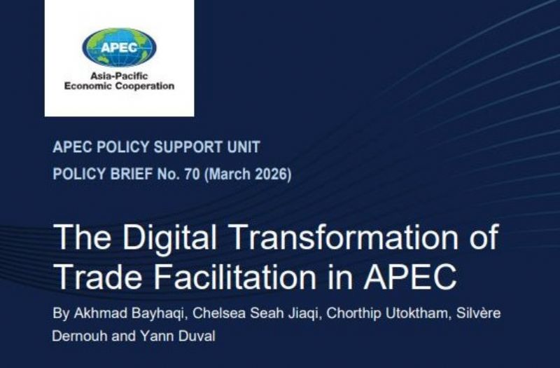 APEC发布贸易便利化数字化转型报告 助力中小企业发展